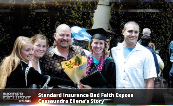 Standard Insurance Bad Faith Exposed – Cassaundra Ellena’s Story